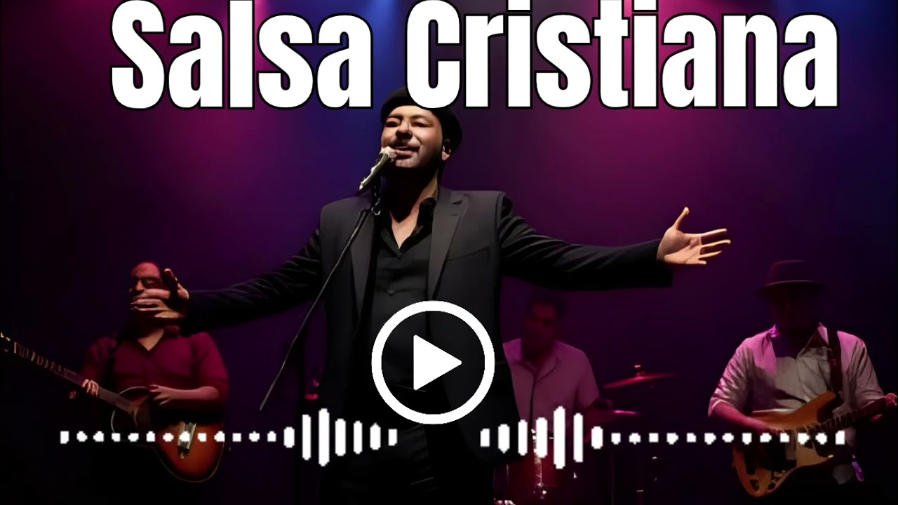 Salsa Cristiana mix de fortaleza espiritual que sanan el alma 2025.