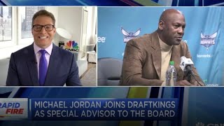NBA legend Michael Jordan joins DraftKings as special advisor to the board