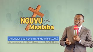 Ibada Ya Jumatano- Nguvu Ya Msalaba (Mwisho Wa Nyoka Wa Shaba)- 05