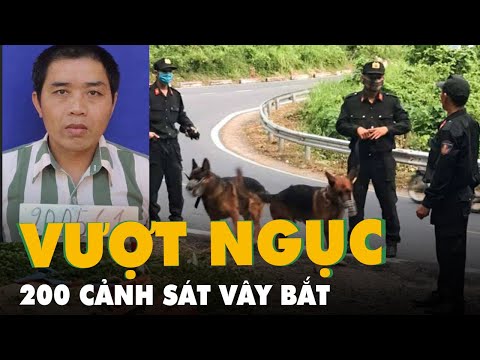 Video 200 cảnh sát đang vây bắt phạm nhân vượt ngục - youtube