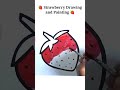 🍓 Strawberry Drawing 🍓 #shorts #pipafuntv