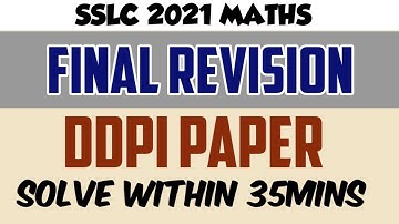 #sslc2021mcq #sslcmcqmaths MATHS FINAL REVISION DDPI PAPER SOLVE WITHIN 35MINS EASY STEPS