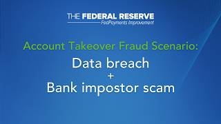 Account Takeover Fraud Scenario: Data Breach and Bank Impostor Scam