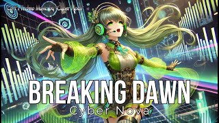 Cyber Nova - Breaking Dawn