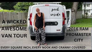 COMPLETE CAMPERVAN TOUR  2016 PROMASTER CITY  THE MOST AWESOME CAMPERVAN EVER!!!!  LIFE IS GOOD!!