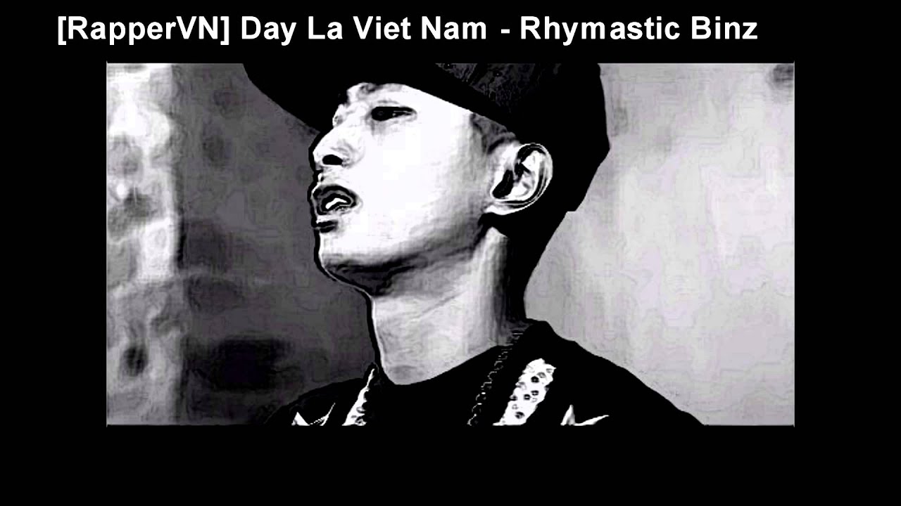 Day La Viet Nam - Rhymastic ft. Binz