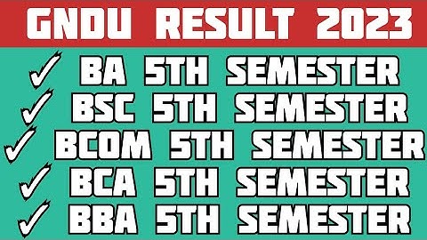 Gndu Result 2023 || Gndu BA / Bsc / BCom / BCA / BBA 5th Semester Result || Gndu Odd Sem Result