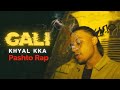 Cali Khyal KKA Official Music Video