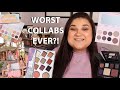 The WORST Makeup Collabs Ever?! *being petty for 28 minutes*