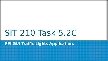 SIT210 Task 5 2C RPi GUI - Updated GUI with Code and Hardware Setup Explanation.
