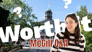 McGill University Q&A ! How to make friends, course load, what to do on campus, academic life..