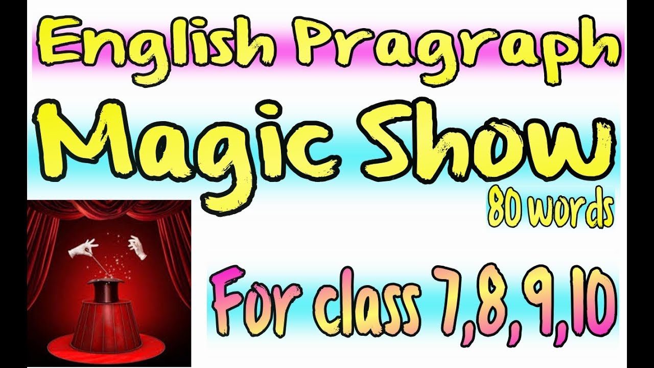 essay magic show