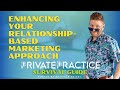 Enhancing Your Relationship-Based Marketing Approach