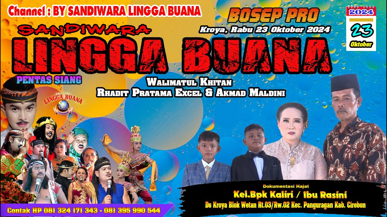 LIVE SANDIWARA LINGGA BUANA Kroya, Rabu 23 Oktober 2024 PENTAS SIANG