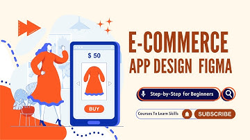 Master ECommerce App Design in Figma Step-by-Step Tutorial for Beginners