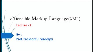 XML Introduction | Features, Use of XML | Examples | HTML vs. XML | XML Tutorial | By Prof. Prashant