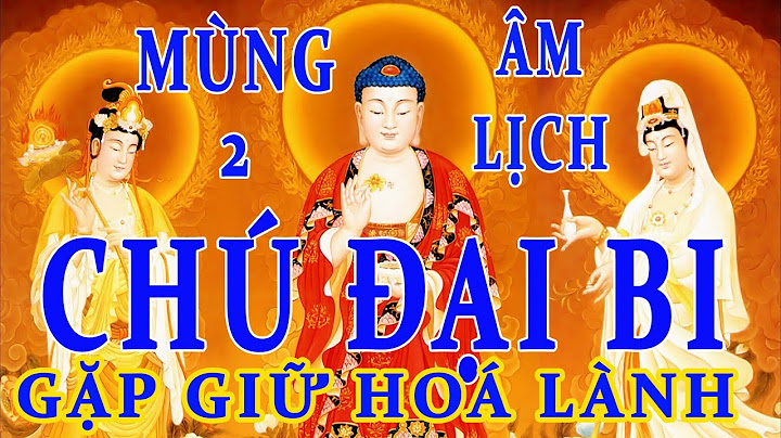 Vo vân hướng dẫn cách trì tụng chú đại bi