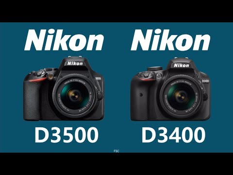 Nikon D3500 vs Nikon D3400