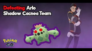 Defeating Team Go Rocket Leader Arlo Shadow Cacnea Team, in Pokémon Go(March 2024)