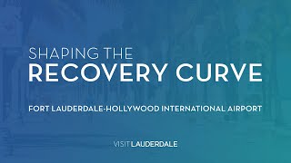 Shaping Recovery Curve, part 1 of 9: Fort Lauderdale-Hollywood International Airport
