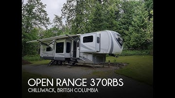 [UNAVAILABLE] Used 2018 Open Range 370RBS in Chilliwack, British Columbia