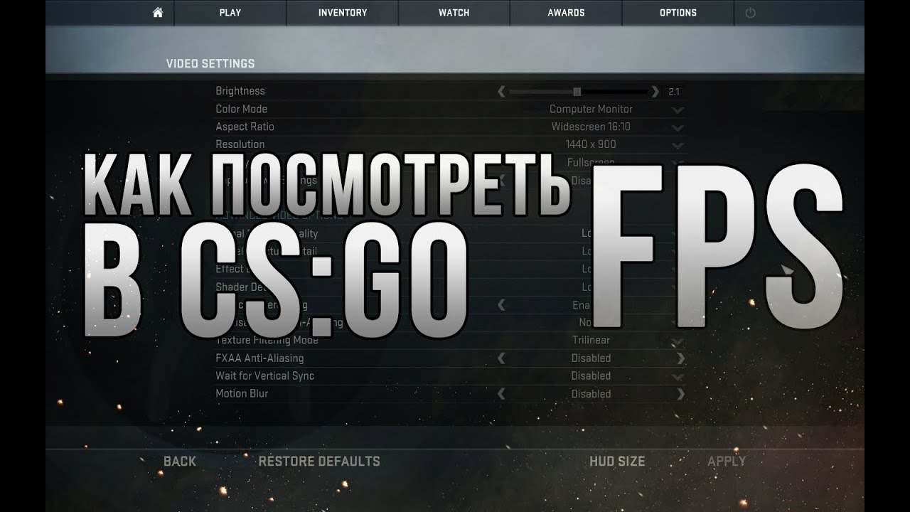 [ TUTORIAL ] КАК ПОСМОТРЕТЬ FPS В CS:GO - YouTube