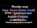 Favour By Lawrence Oyor Lyrics Et Traduction Française Par MSF Floribert 2025 Bonté Worship Song mp3