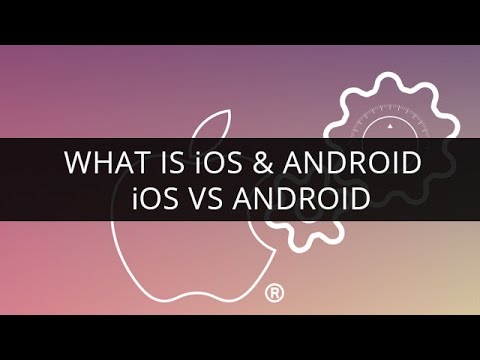 What is iOS & Android I iOS vs Android I iOS Development Tutorial | Edureka