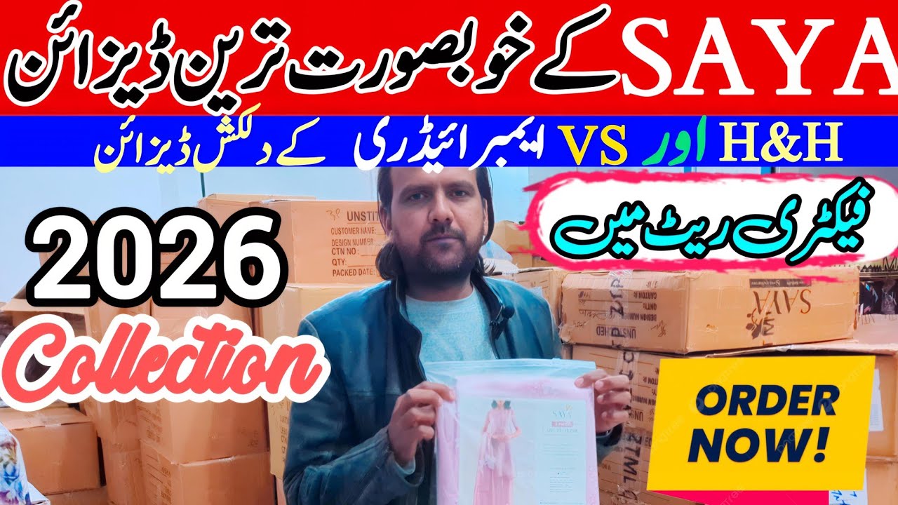 Saya 2026 New Collection | H&H vs VS Embroidery Designs | Alkaram Gali Shopping