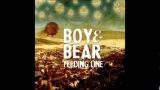 Feeding Line - Boy &amp; Bear