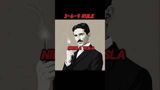 The Secret of 3, 6, 9 (Tesla's Code) 👁️☠️#mindset #challenge #nikolatesla #369method #focus #mindset