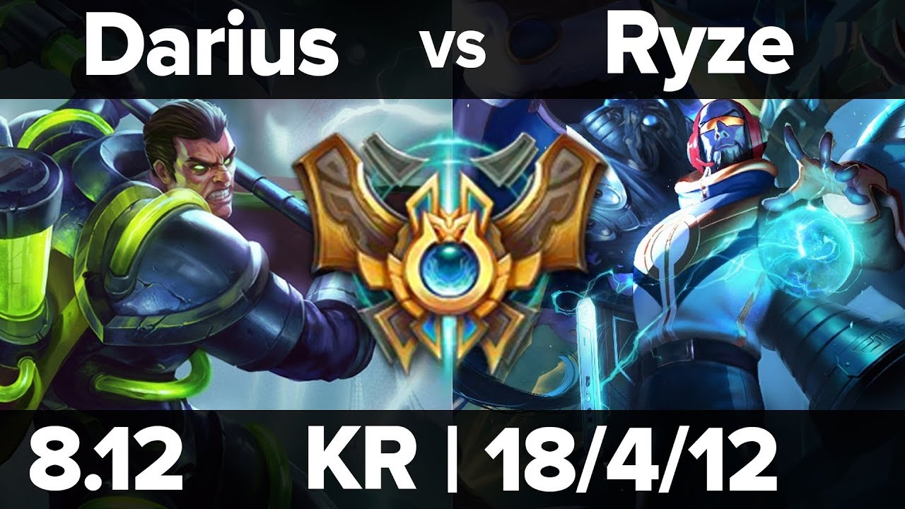 05. Darius vs Ryze Top - KR Challenger Patch 8.12