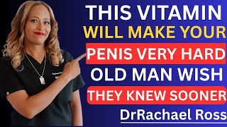 This Vitamin Guarantees Powerful Erections After Age 60/Dr. Rachael Ross screenshot 5