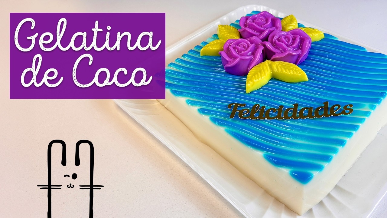 Gelatina de Coco | EL BAÚL DE JAVE