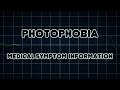 Photophobia medical symptom