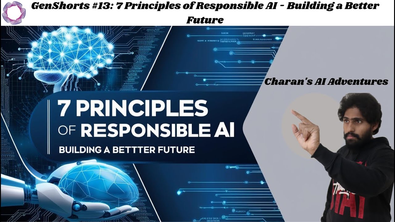 🚀 7 Principles of Responsible AI – Building a Better Future! 🤖 - YouTube