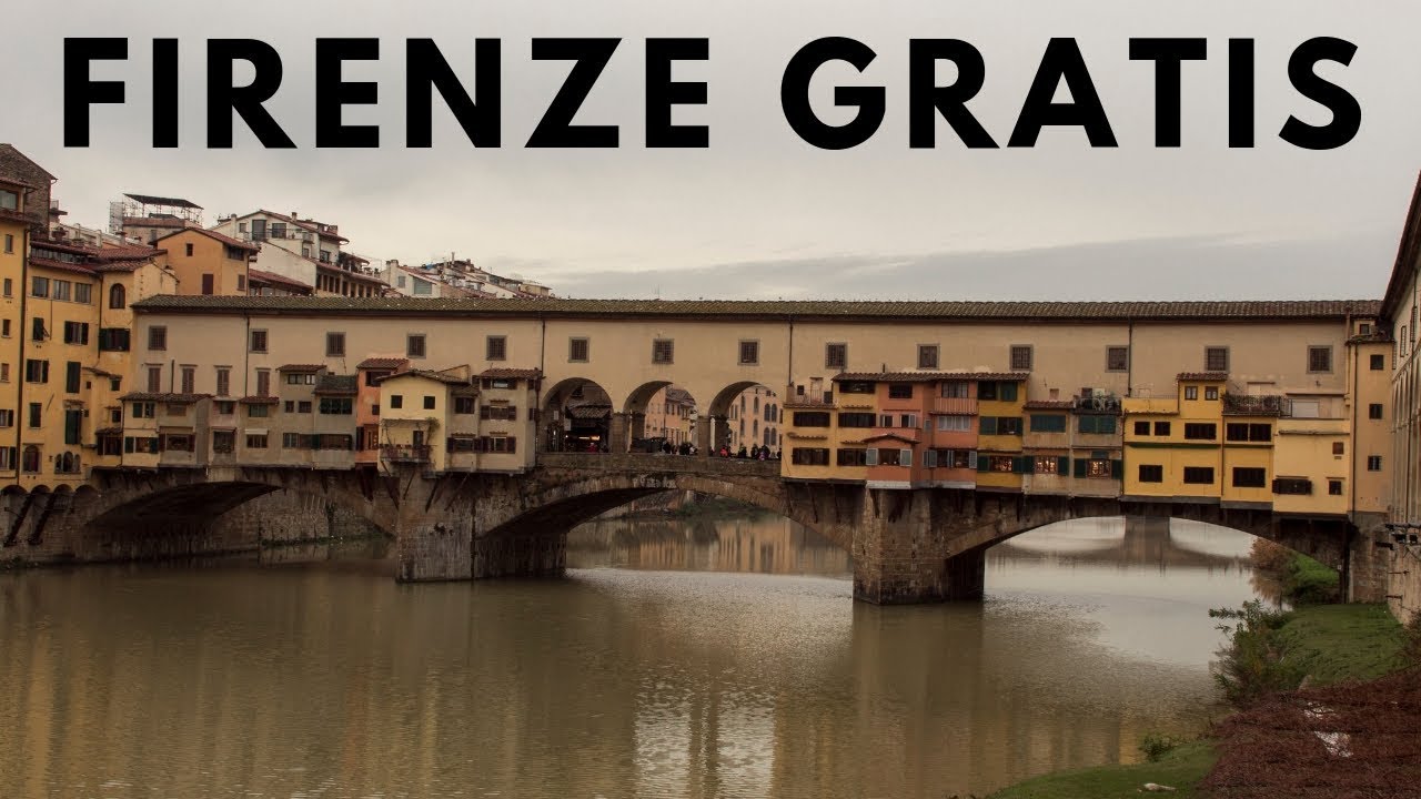 Cosa fare GRATIS a Firenze 💶 
