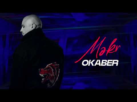 OKABER — Məkr (Rəsmi Audio)