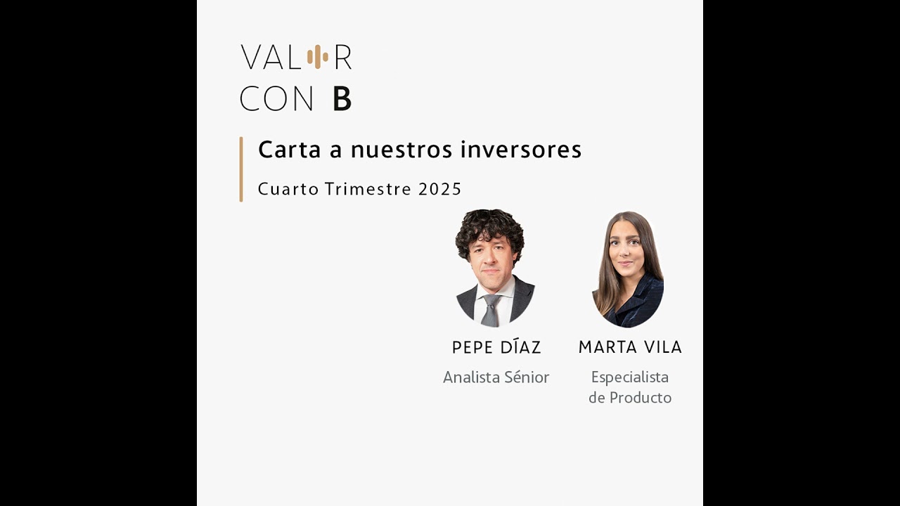 Carta a nuestros inversores – Cuarto Trimestre 2025