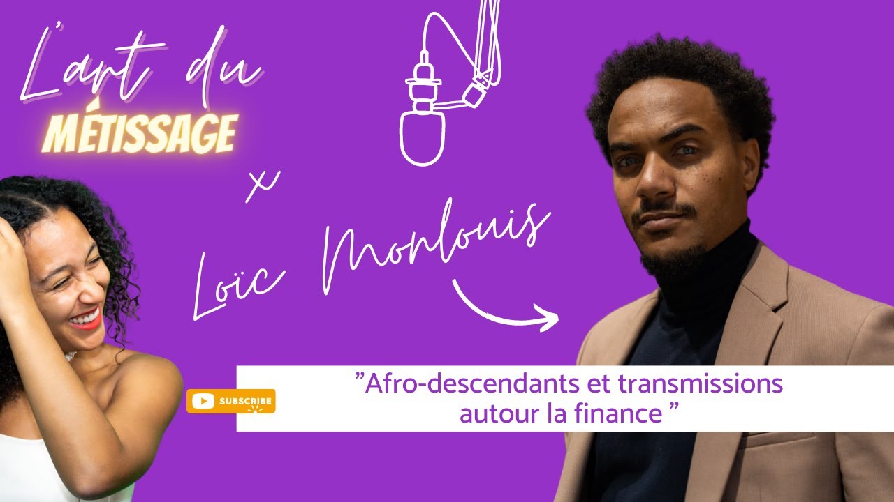 EP·10 · Afro-descendants et transmissions autour de la finance