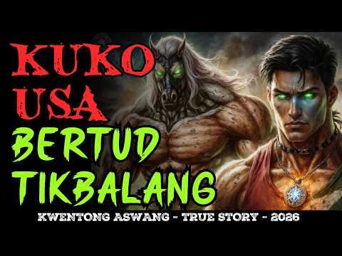 KAIBANG TIKBALANG SUMISIGAW SA GABI BERTUD KUKO NG USA