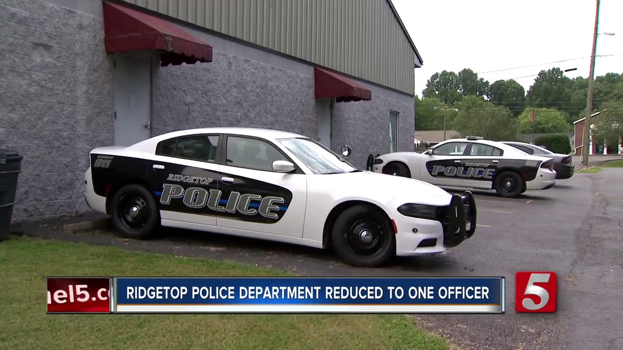 Ridgetop Police officers fired, leaving Chief to stand alone YouTube