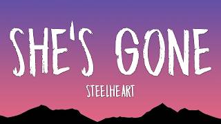 Steelheart - She's Gone (Lyrics)
