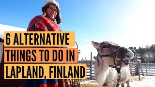 6 Alternative Things to Do in Lapland, Finland [NO SANTA]