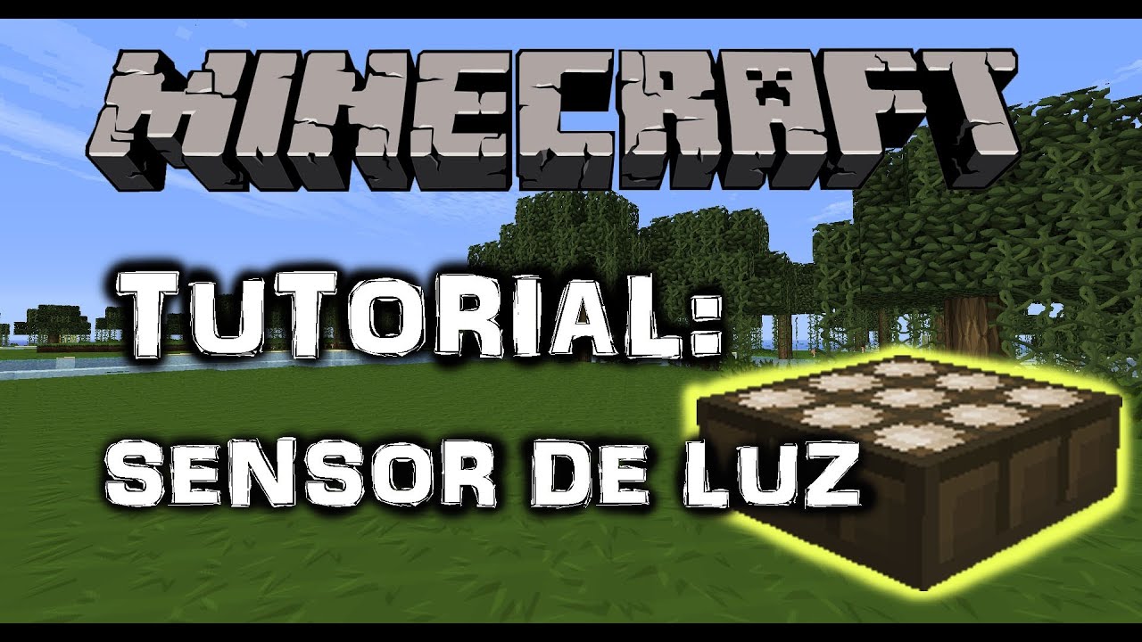 Minecraft 1 7 5 Como Usar Sensor De Luz Youtube