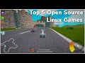 Top 5 best open source linux games