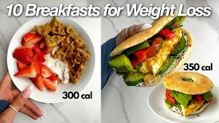 10 Days of Weight Loss Friendly + Low Calories Breakfast Ideas to Make in 2023 | Quick & Easy Recipe