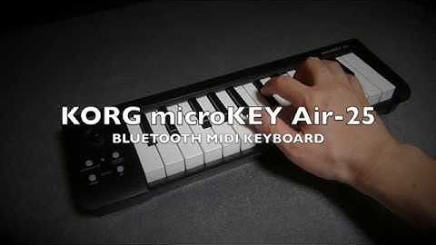 Midi Keyboard (3) - KORG microKEY Air-25 FIRST IMPRESSION