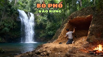 Sinh Tồn Trong Rừng Việt Nam - Xây Dựng Biệt Thự Hoang Dã Và Sống Như Đi Nghỉ Dưỡng