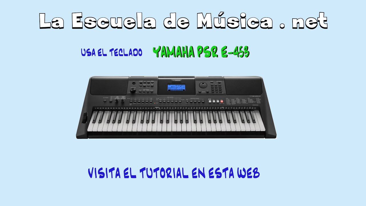 Curso teclado, lección 1-1, las y las octavas. Yamaha PSR-E453 - YouTube